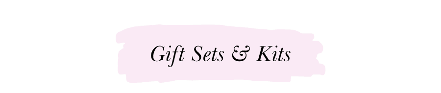 Gift Sets & Kits