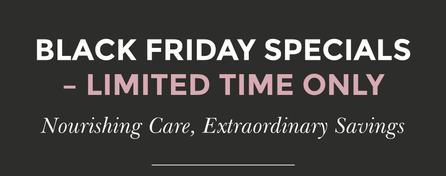 BLACK FRIDAY SPECIALS – LIMITED TIME ONLY