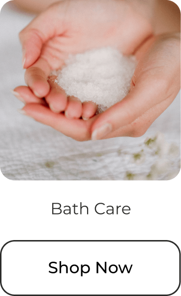 Bath Care